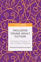   Inclusive Young Adult Fiction