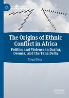  The Origins of Ethnic Conflict in Africa