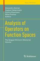   Analysis of Operators on Function Spaces