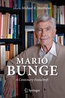   Mario Bunge: A Centenary Festschrift