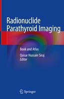   Radionuclide Parathyroid Imaging