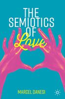   The Semiotics of Love
