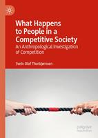   What Happens to People in a Competitive Society
