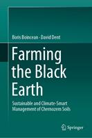   Farming the Black Earth