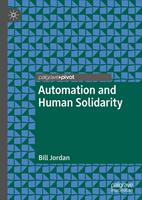   Automation and Human Solidarity