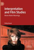   Interpretation and Film Studies
