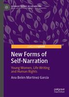   New Forms of Self-Narration
