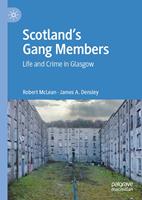   Scotland’s Gang Members