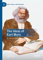   The Ideas of Karl Marx