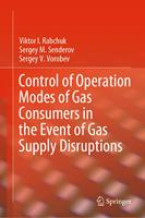   Control of Operation Modes of Gas Consumers in the Event of Gas Supply Disruptions