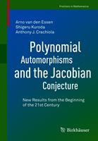   Polynomial Automorphisms and the Jacobian Conjecture