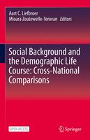   Social Background and the Demographic Life Course: Cross-National Comparisons