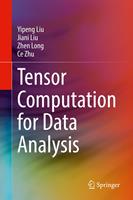   Tensor Computation for Data Analysis