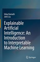   Explainable Artificial Intelligence: An Introduction to Interpretable Machine Learning
