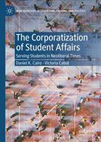   The Corporatization of Student Affairs