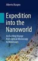   Expedition into the Nanoworld