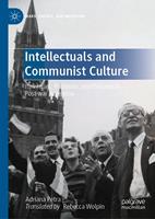   Intellectuals and Communist Culture