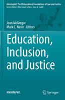   Education, Inclusion, and Justice
