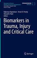 Biomarkers in Trauma, Injury and Critical Care