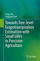   Towards Tree-level Evapotranspiration Estimation with Small UAVs in Precision Agriculture