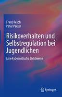   Risikoverhalten und Selbstregulation bei Jugendlichen