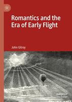   Romantics and the Era of Early Flight