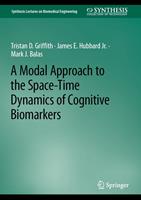   A Modal Approach to the Space-Time Dynamics of Cognitive Biomarkers