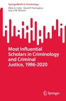   Most Influential Scholars in Criminology and Criminal Justice, 1986-2020