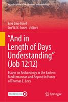   “And in Length of Days Understanding” (Job 12:12)