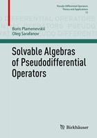 Solvable Algebras of Pseudodifferential Operators