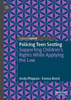   Policing Teen Sexting