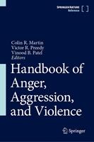   Handbook of Anger, Aggression, and Violence