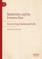   Modernity and its Futures Past
