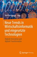  Neue Trends in Wirtschaftsinformatik und eingesetzte Technologien