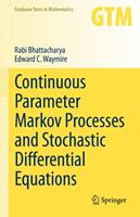   Continuous Parameter Markov Processes and Stochastic Differential Equations