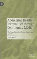   Addressing Health Inequalities through Community Media
