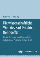   Die wissenschaftliche Welt des Karl-Friedrich Bonhoeffer