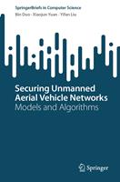   Securing Unmanned Aerial Vehicle Networks