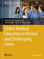   Global Medical Education in Normal and Challenging Times