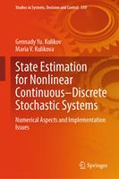   State Estimation for Nonlinear Continuous–Discrete Stochastic Systems