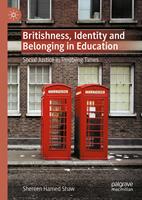   Britishness, Identity and Belonging in Education