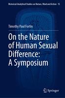   On the Nature of Human Sexual Difference: A Symposium