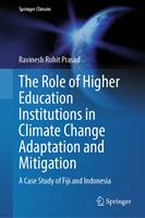 The Role of Higher Education Institutions in Climate Change Adaptation and Mitigation