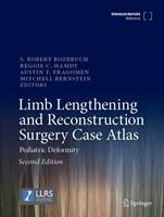   Limb Lengthening and Reconstruction Surgery Case Atlas