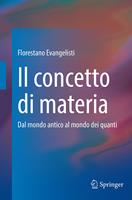   Il concetto di materia