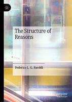   The Structure of Reasons