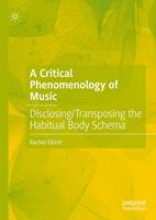 A Critical Phenomenology of Music