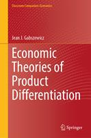   Economic Theories of Product Differentiation