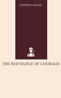   The Red Badge of Courage
