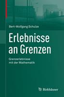   Erlebnisse an Grenzen - Grenzerlebnisse mit der Mathematik